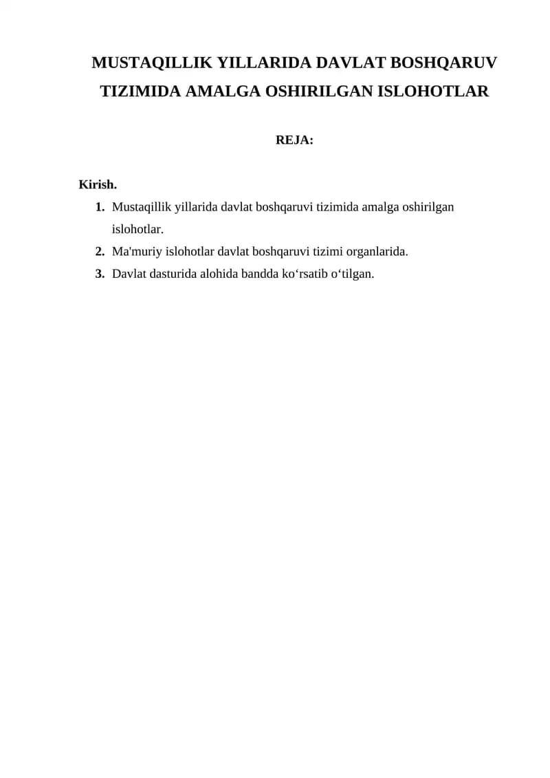 Mustaqillik Yillarida Davlat Boshqaruv Tizimida Amalga Oshirilgan Ishlohlar