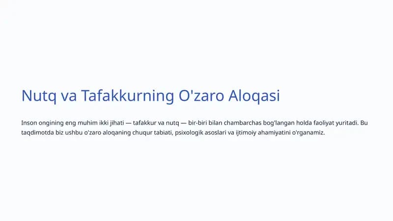Nutq va Tafakkurning O'zaro Aloqasi