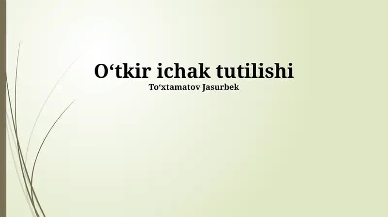 Oʻtkir ichak tutilishi