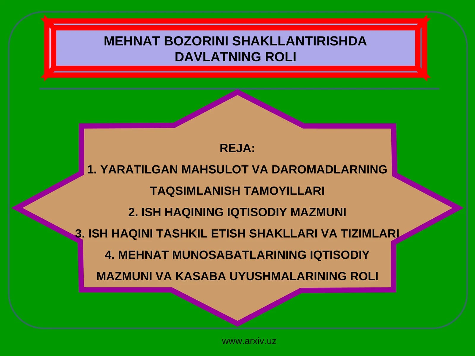 ISH HAQINING IQTISODIY MAZMUNI