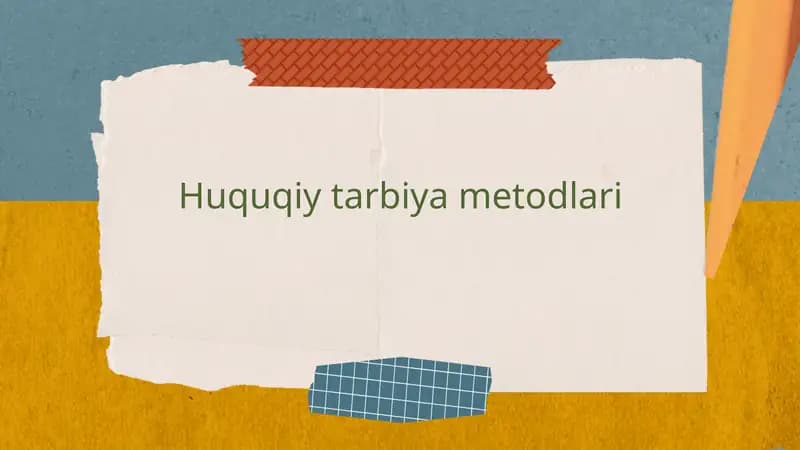 Huquqiy tarbiya metodlari