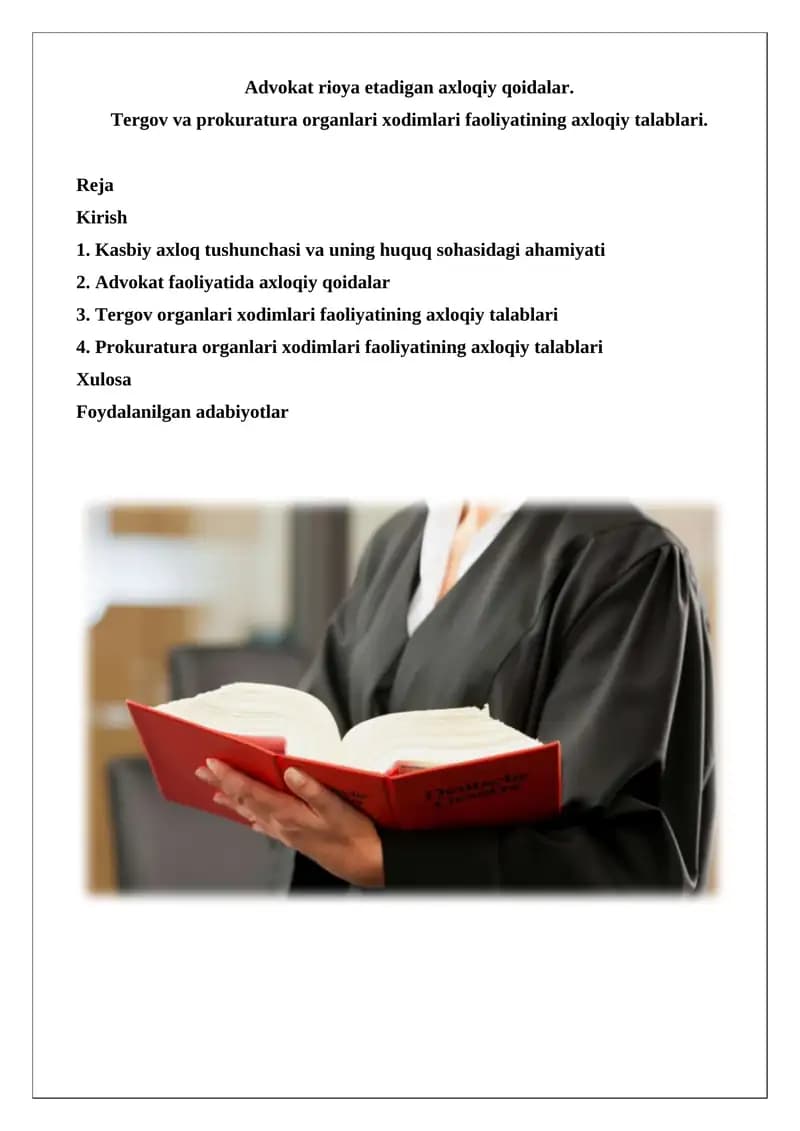 Advokat rioya etadigan axloqiy qoidalar
