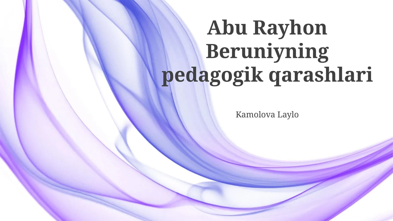 Beruniyning pedagogik qarashlari