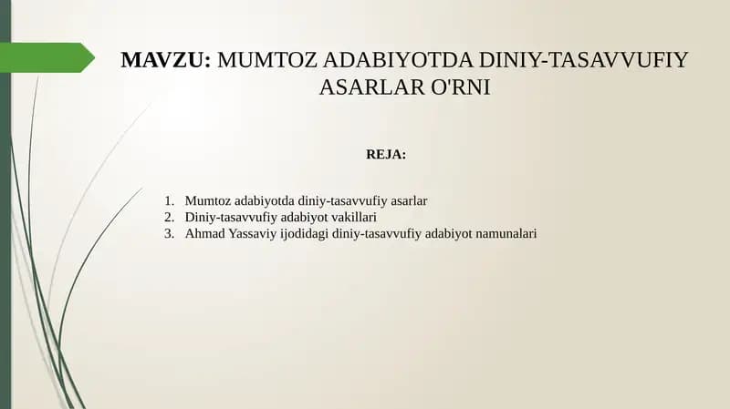 + Mumtoz adabiyotda diniy-tasavvufiy asarlar o'rni