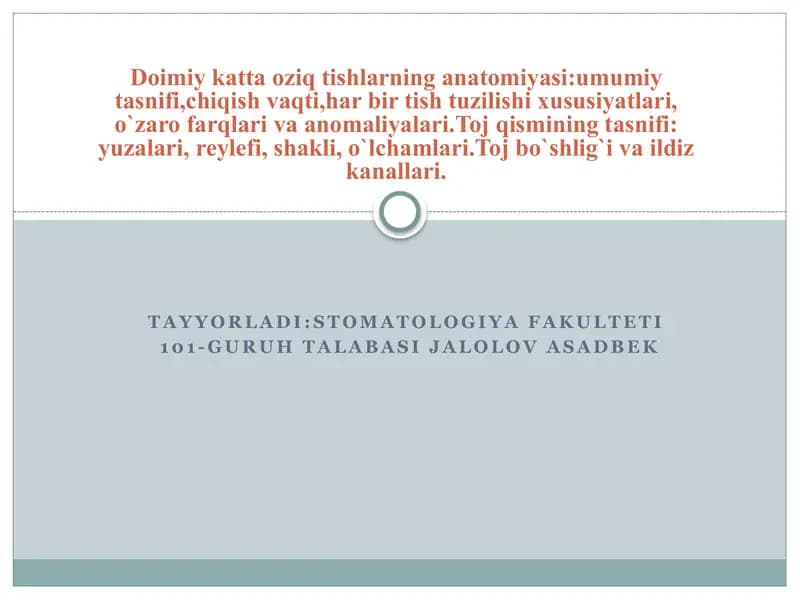 Doimiy katta oziq tishlarning anatomiyasi:umumiy tasnifi,chiqish vaqti,har bir tish tuzilishi xususiyatlari, o`zaro farqlari va anomaliyalari.Toj qismining tasnifi: yuzalari, reylefi, shakli, o`lchamlari.Toj bo`shlig`i va ildiz kanallari.
