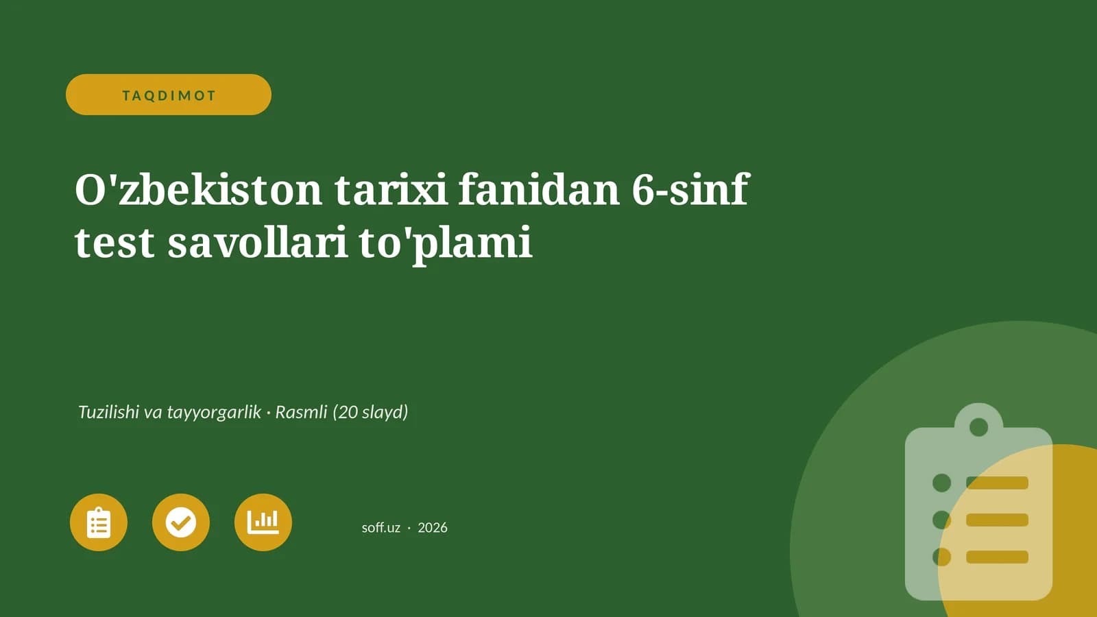 O'zbekiston tarixi fanidan 6-sinf test savollari to'plami