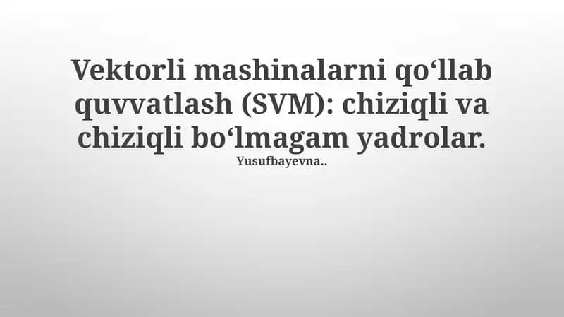 Qo'llab-quvvatlash vektorlari mashinalari
