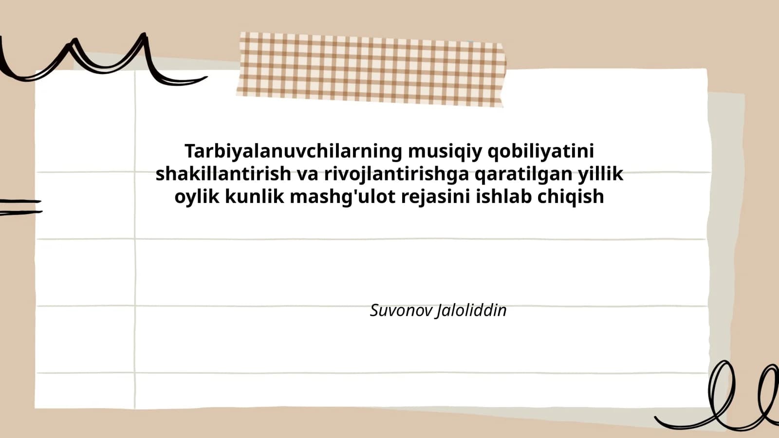 Musiqa tushunchasi va uning ahamiyati