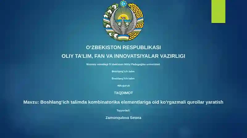 Boshlangʻich talimda kombinatorika elementlariga oid koʻrgazmali qurollar yaratish