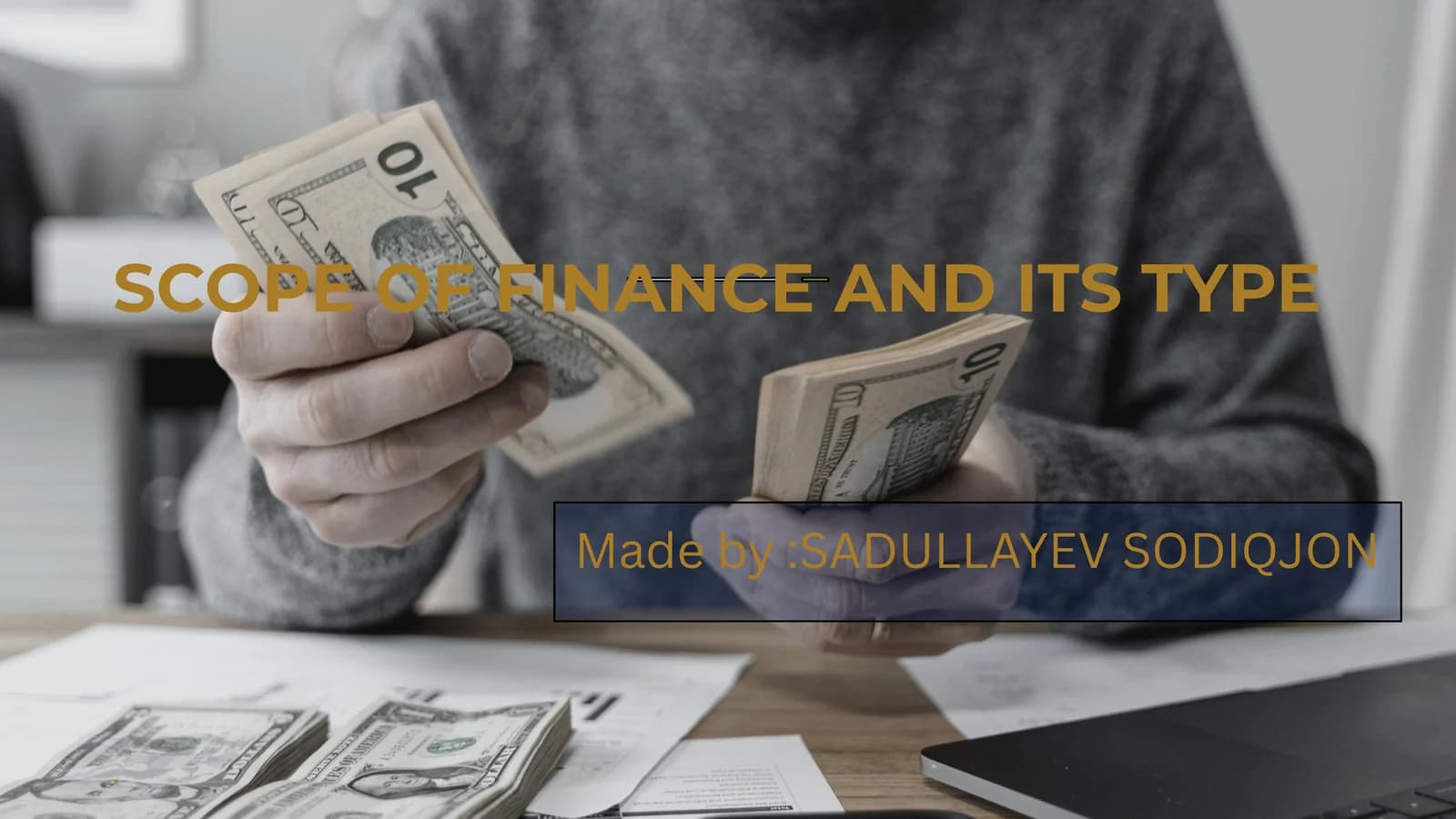SCOPE OF FINANCE