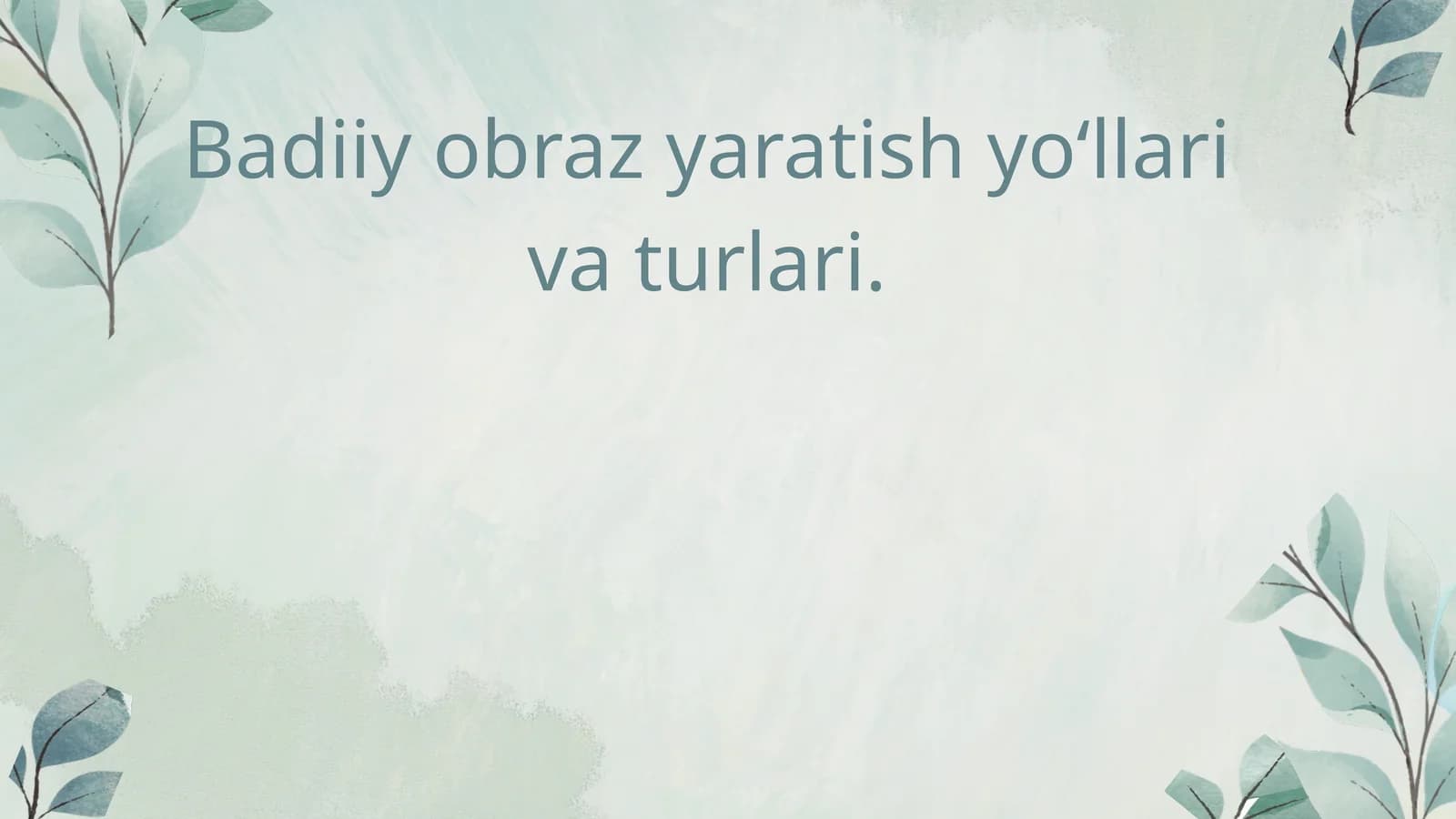 Badiiy obraz yaratish yoʻllari