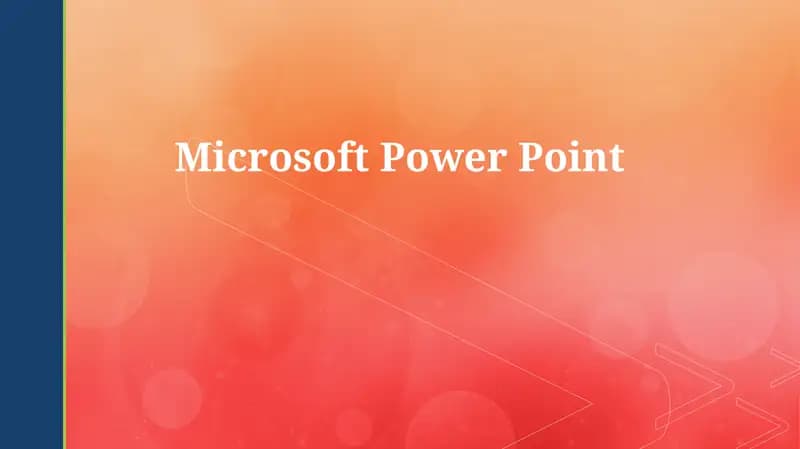 Microsoft Power Point