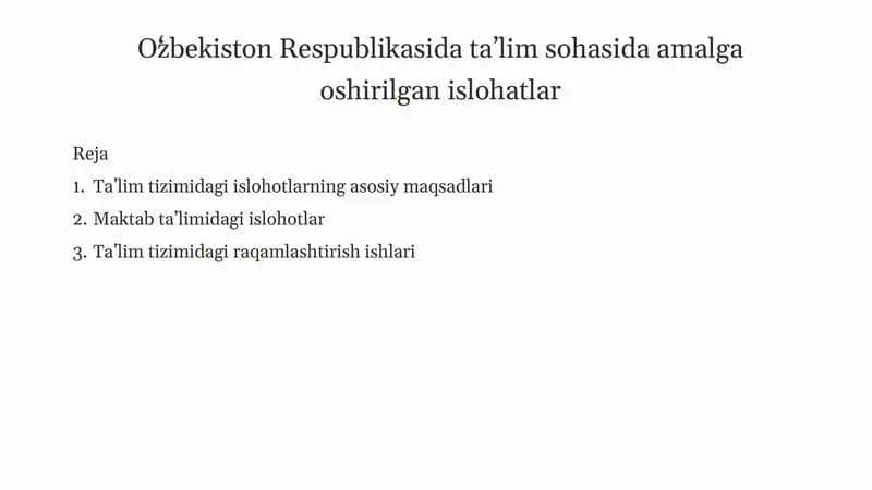 Oʻzbekiston Respublikasi taʼlim sohasida amalga oshirilgan islohatlar