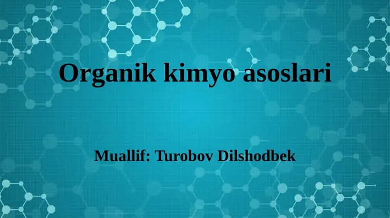 Organik kimyo asoslari