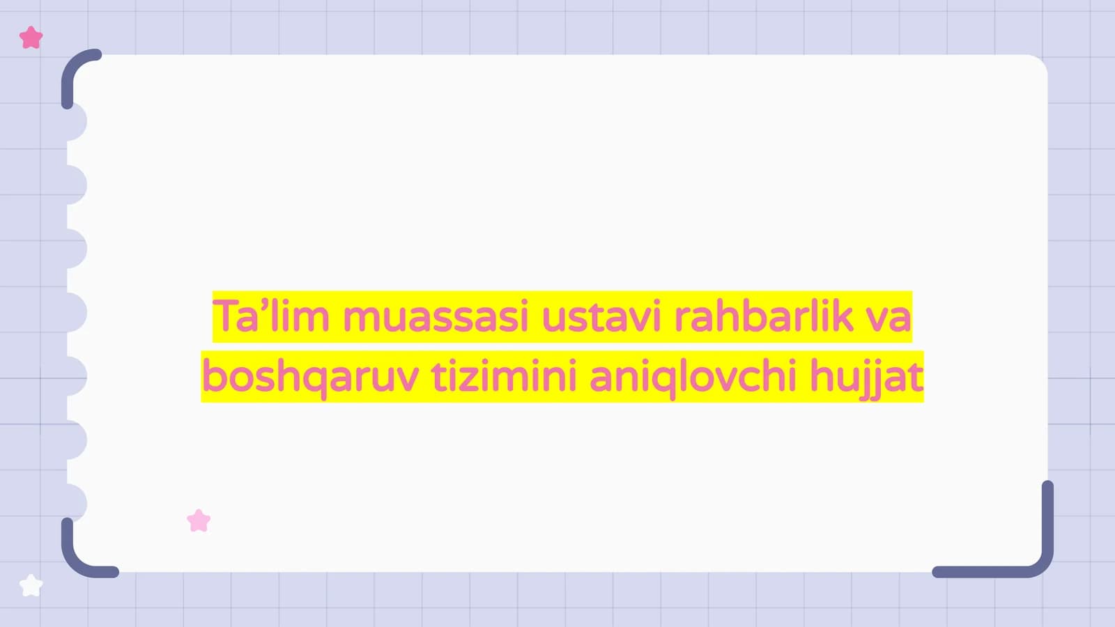 Ta’lim muassasalari Ustavi bilan tanishtirish