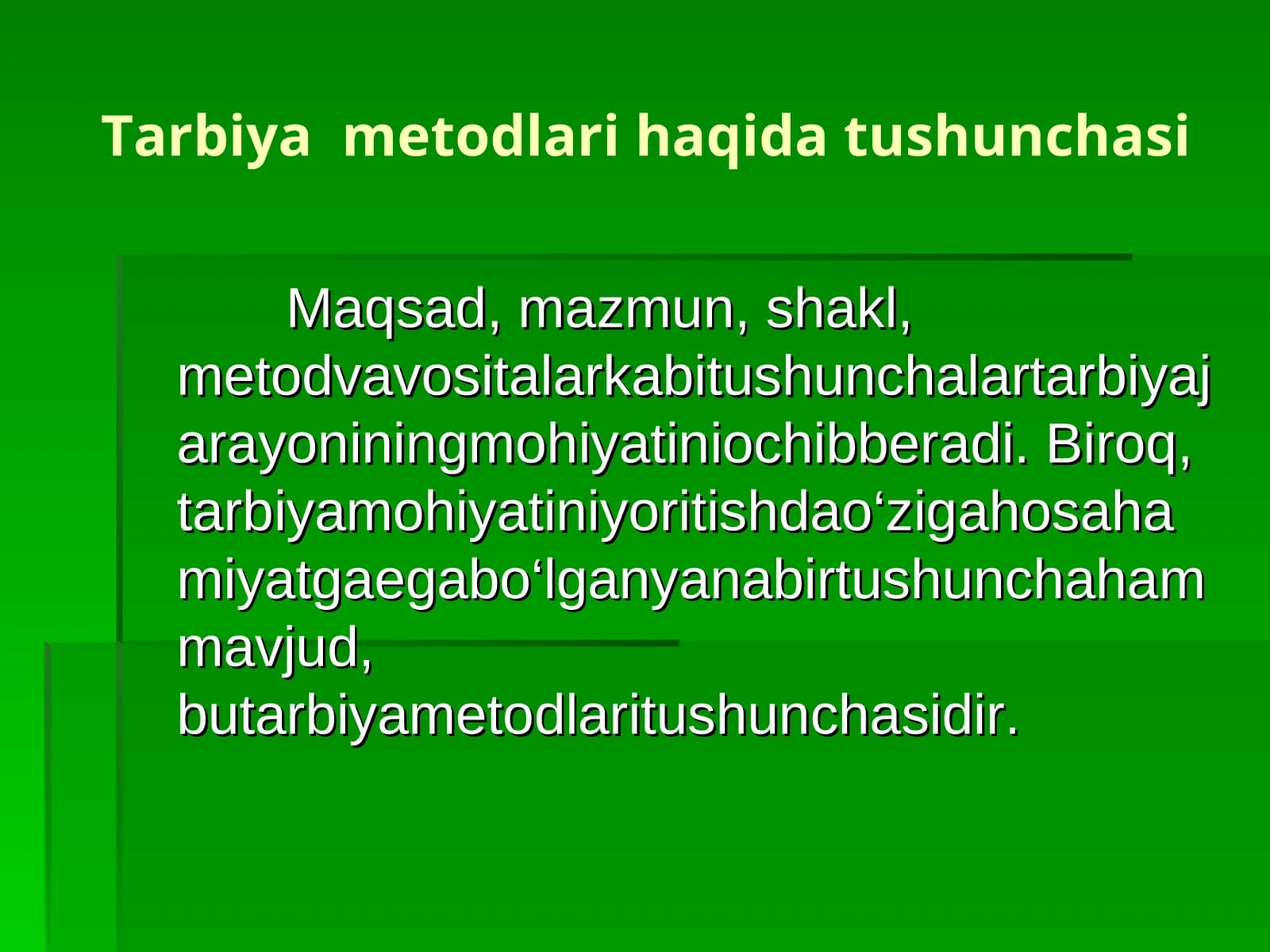 Tarbiyametodlarihaqidatushunchasi