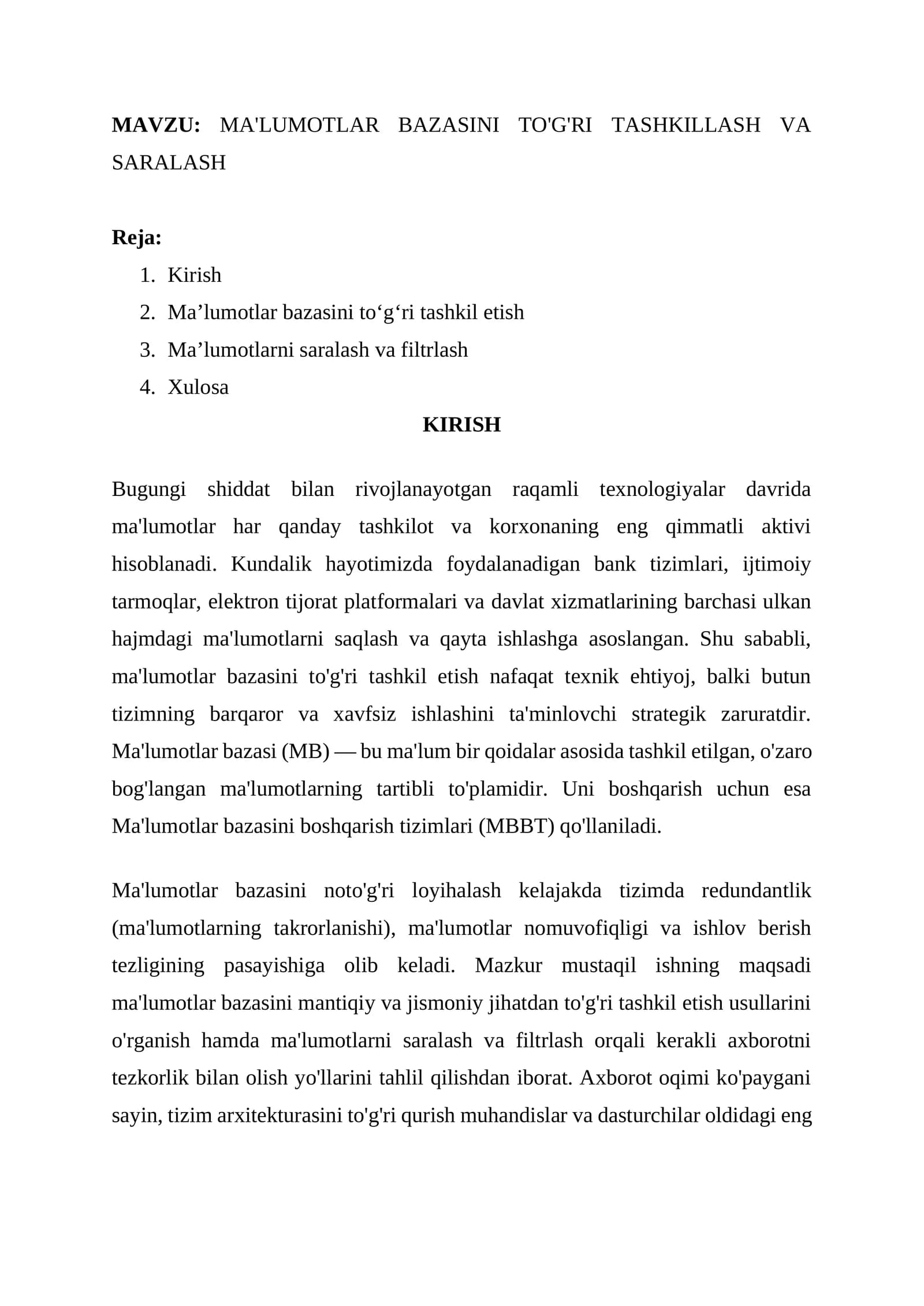 MA'LUMOTLAR BAZASINI TO'G'RI TASHKILLASH VA SARALASH