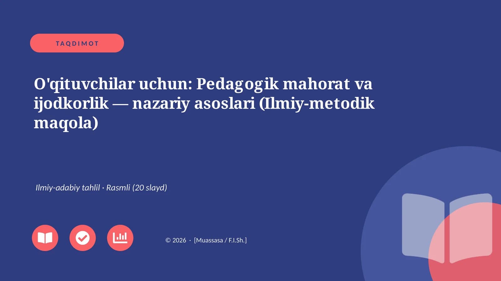 Pedagogik mahorat va ijodkorlik — nazariy asoslari (Ilmiy-metodik maqola)
