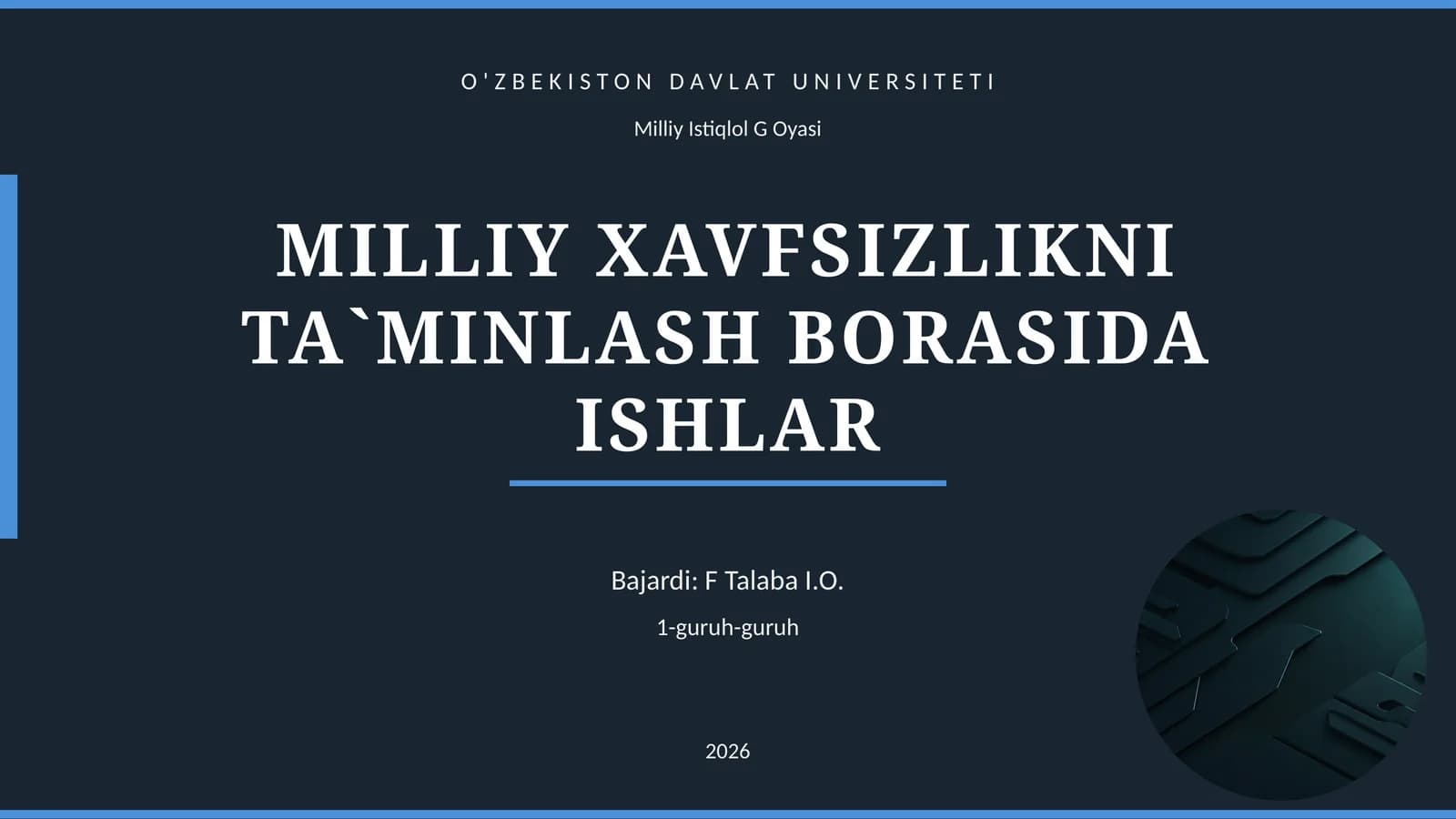 MILLIY XAVFSIZLIKNI TA`MINLASH BORASIDA ISHLAR