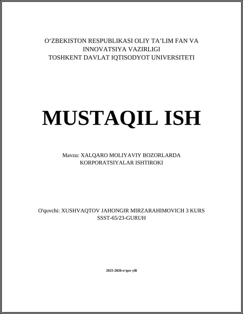 XALQARO MOLIYAVIY BOZORLARDA KORPORATSIYALAR ISHTIROKI