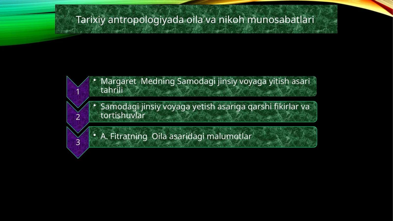Tarixiy antropologiyada oila va nikoh munosabatlari