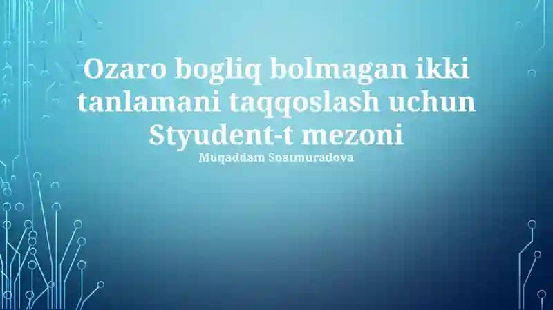 T-testni bajarish va talqin qilish