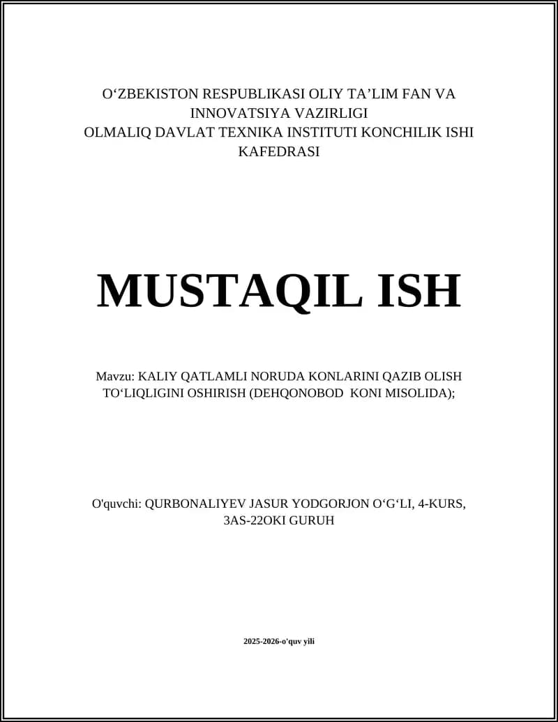 KALIY QATLAMLI NORUDA KONLARINI QAZIB OLISH TO‘LIQLIGINI OSHIRISH (DEHQONOBOD KONI MISOLIDA)