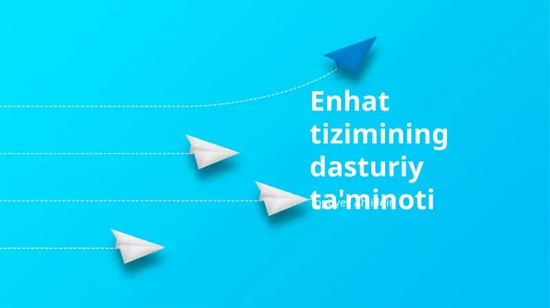Enhat tizimining dasturiy ta'minoti