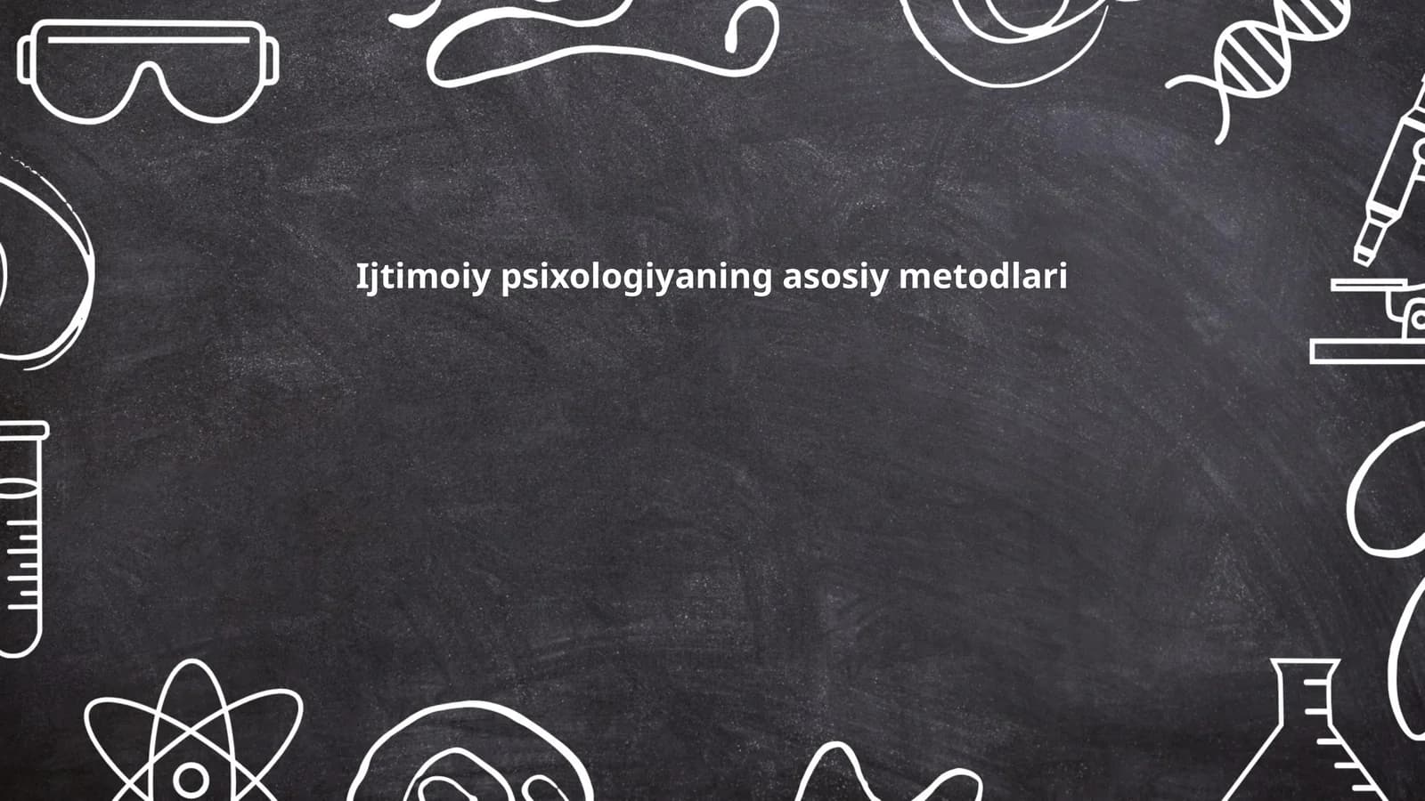 Ijtimoiy psixologiyaning asosiy metodlari