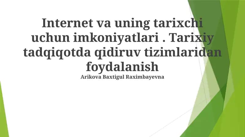 Internet va uning tarixchi uchun imkoniyatlari