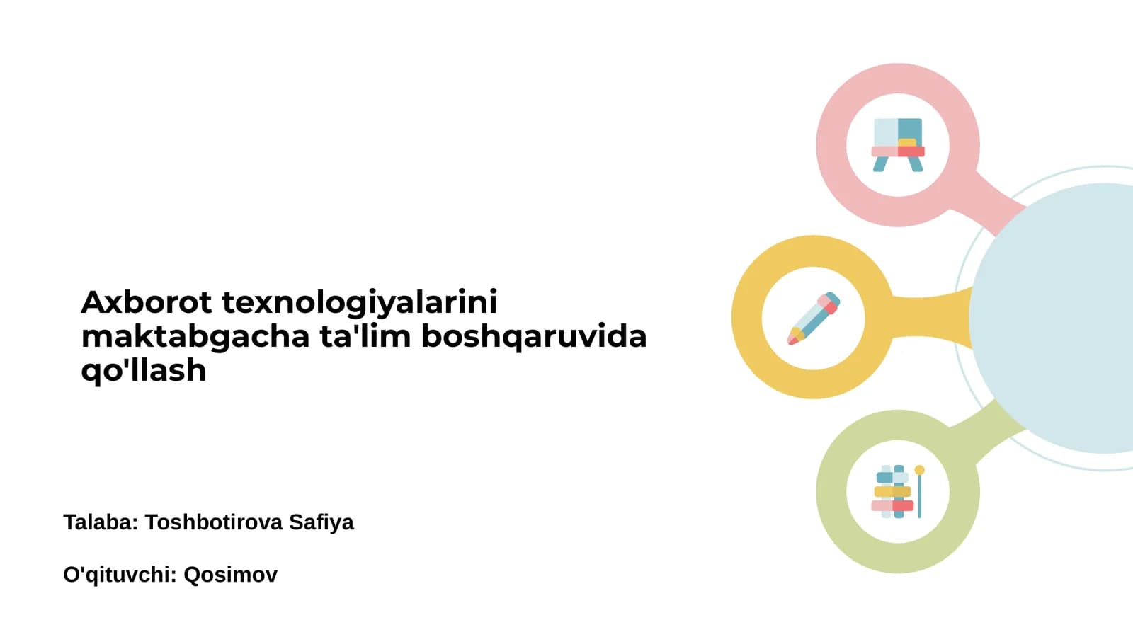 Axborot texnologiyalarini maktabgacha ta'lim boshqaruvida qo'llash