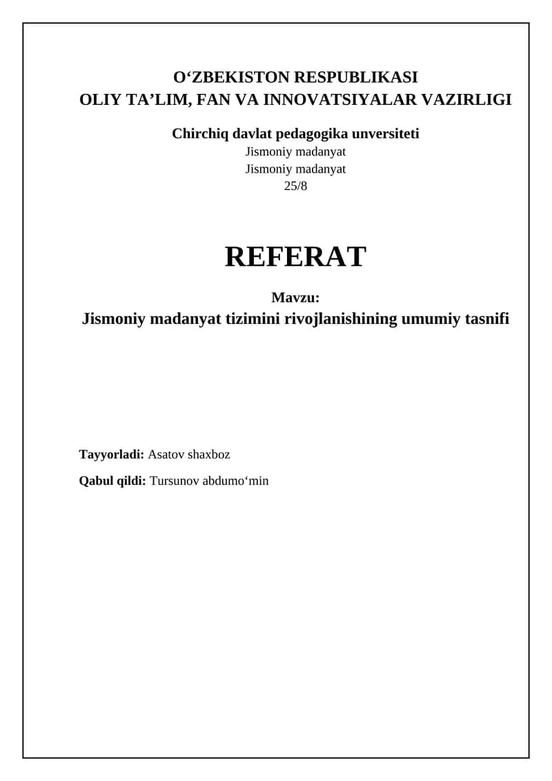 Jismoniy madaniyat tizimini rivojlanishining umumiy tasnifi