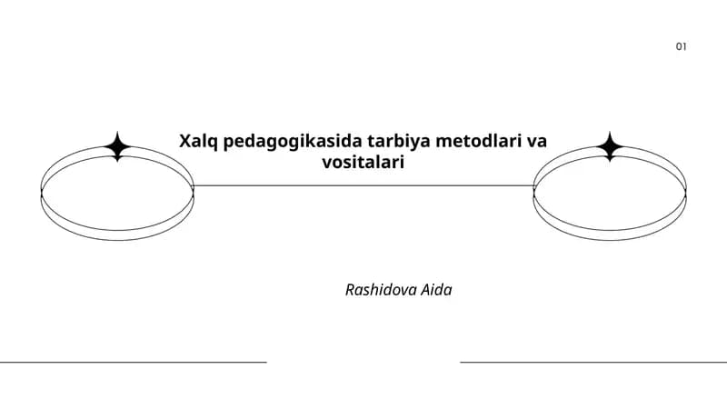 Xalq pedagogikasida tarbiya metodlari va vositalari
