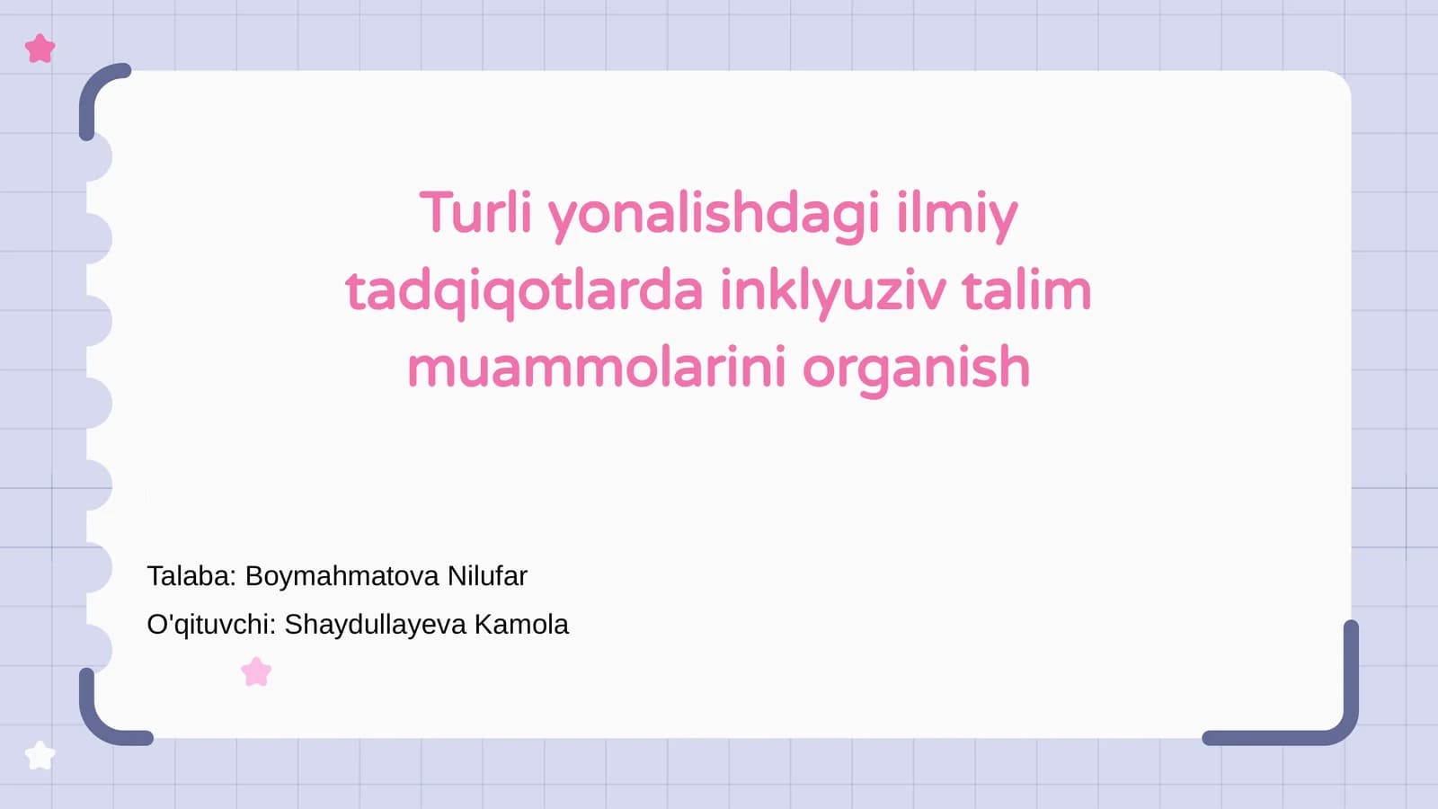 Inklyuziv talim muammolarini organish