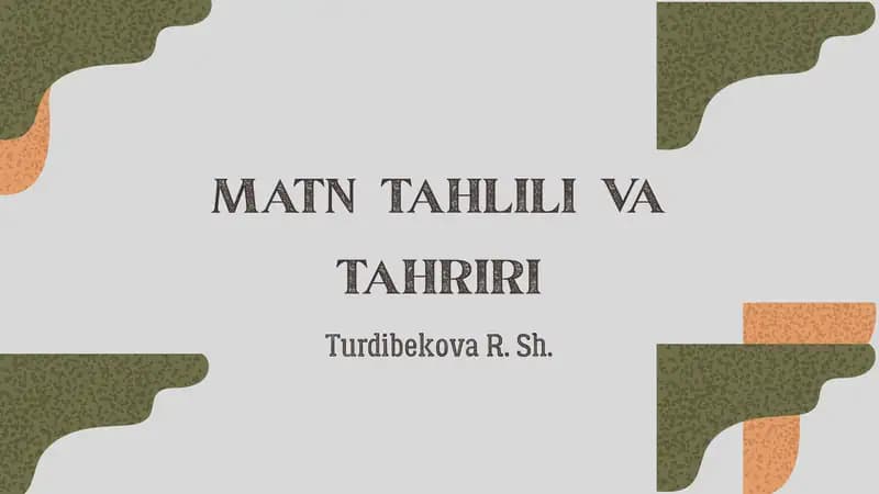 MATN TAHLILI VA TAHRIRI