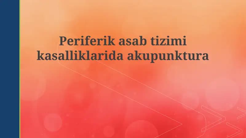 Periferik nerv kasalliklarida akupunktura