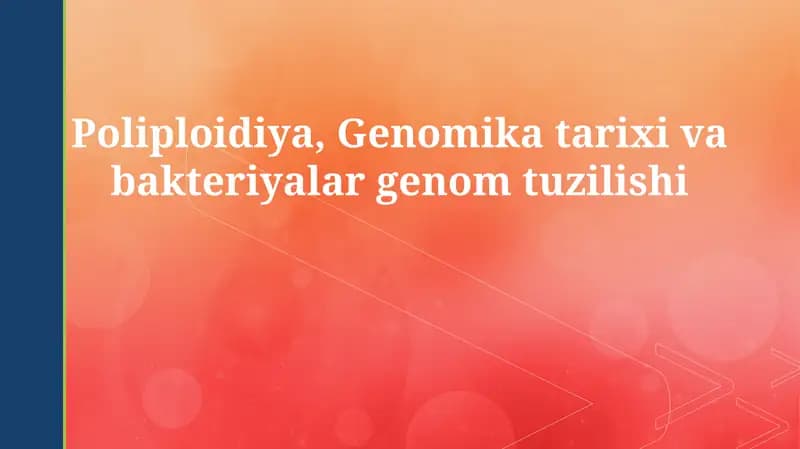 Poliploidiya, Genomika tarixi va bakteriyalar genom tuzilishi