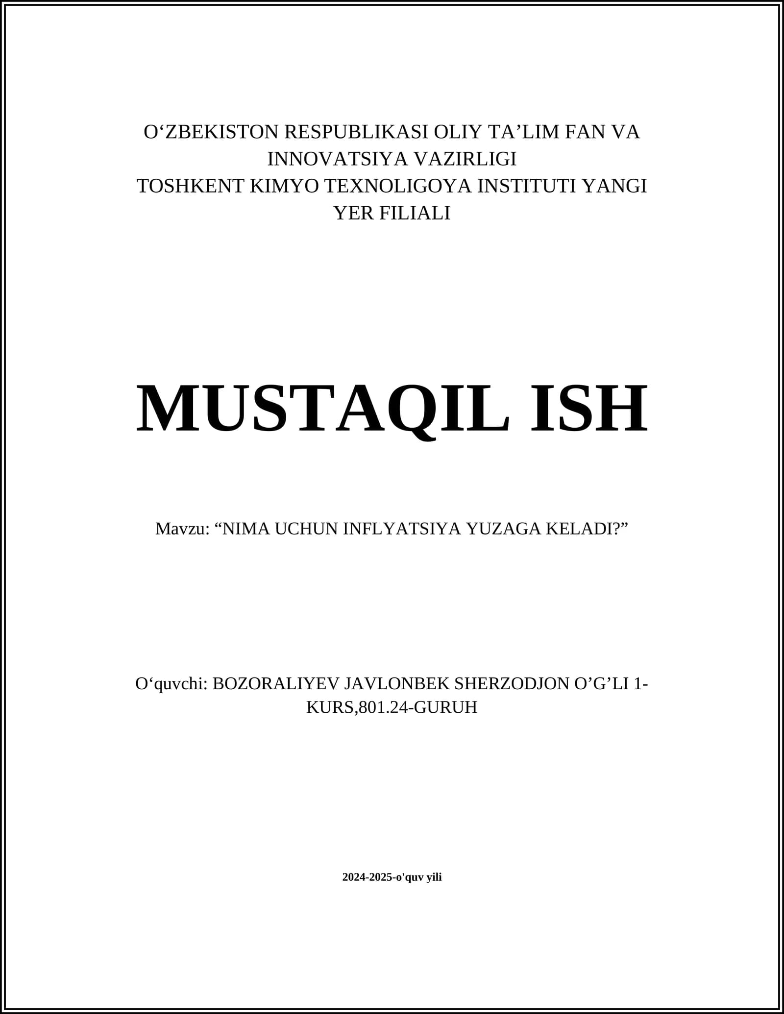 “NIMA UCHUN INFLYATSIYA YUZAGA KELADI?”