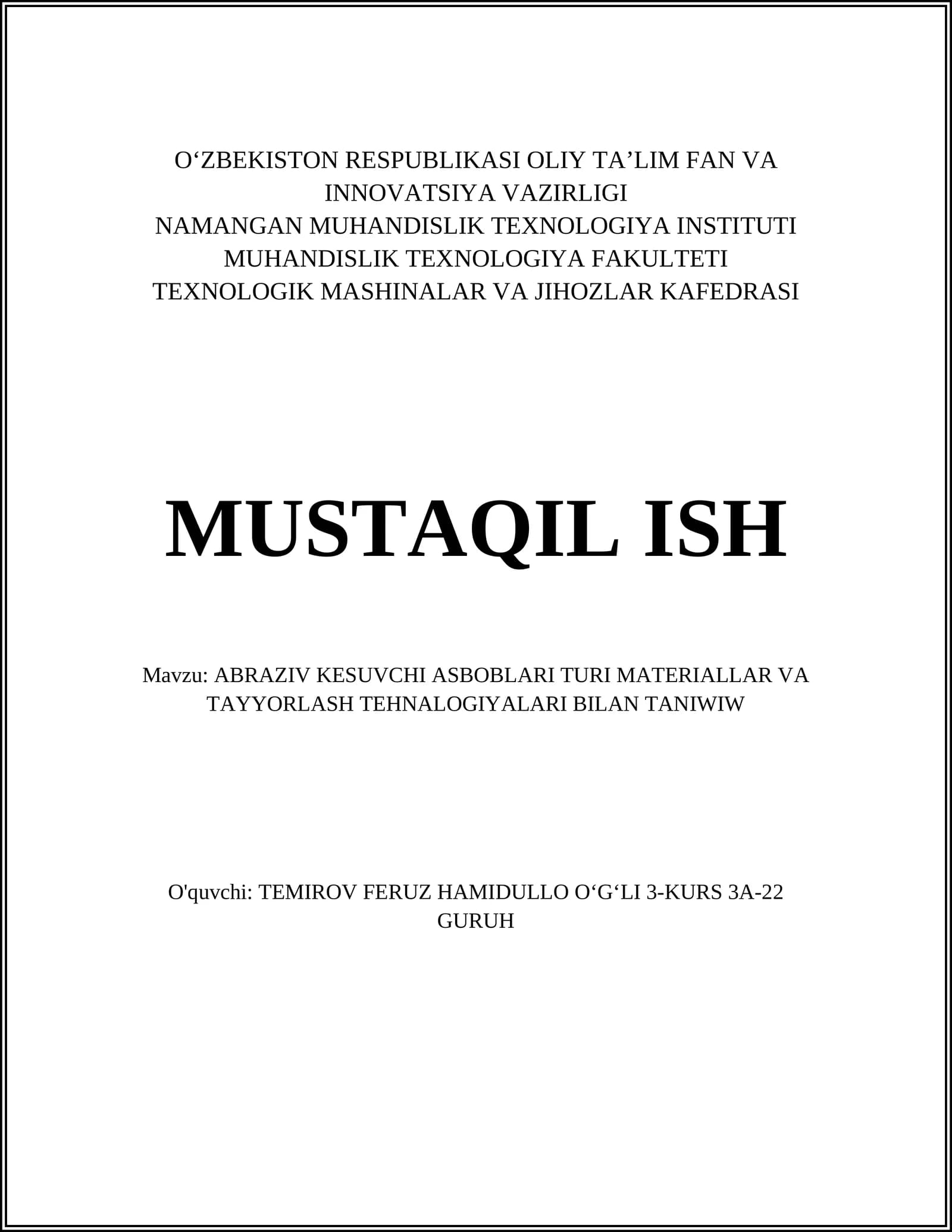 ABRAZIV KESUVCHI ASBOBLARI TURI MATERIALLAR VA TAYYORLASH TEHNALOGIYALARI BILAN TANIWIW