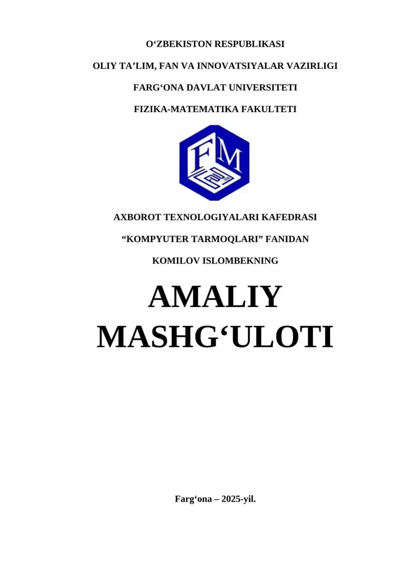 Tarmoq protokoli va marshrutlash protokollari amaliy mashg'uloti