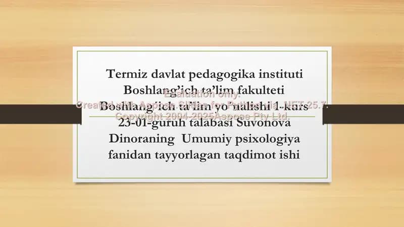 Umumiy psixologiya fanidan tayyorlagan taqdimot ishi