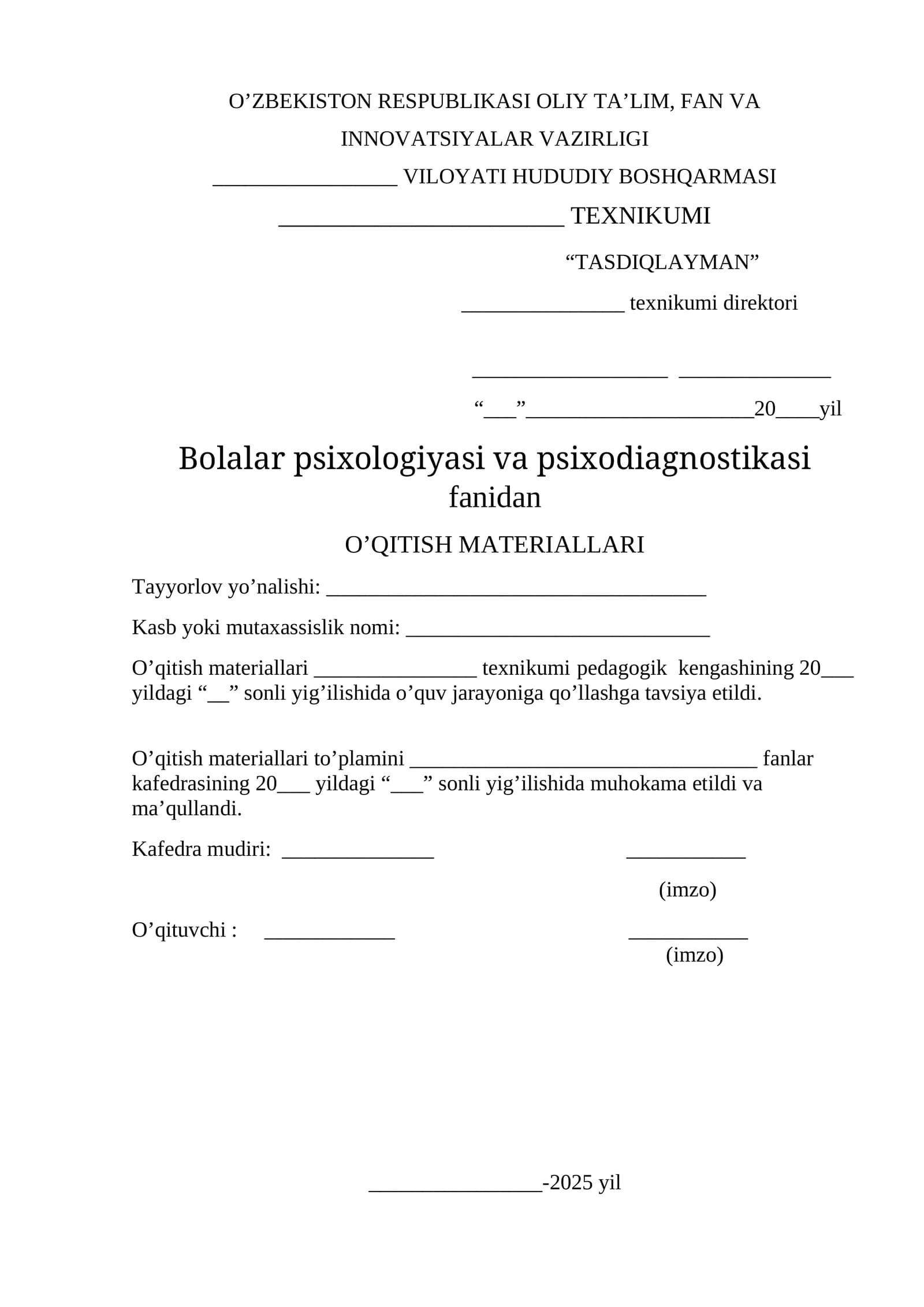 Bolalar psixologiyasi va psixodiagnostikasi fanidan O’QITISH MATERIALLARI