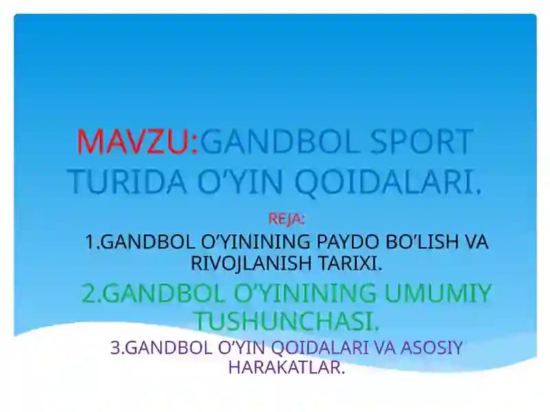 GANDBOL SPORT TURIDA O’YIN QOIDALARI