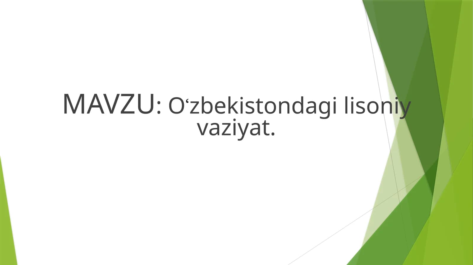 Oʻzbekistondagi lisoniy vaziyat
