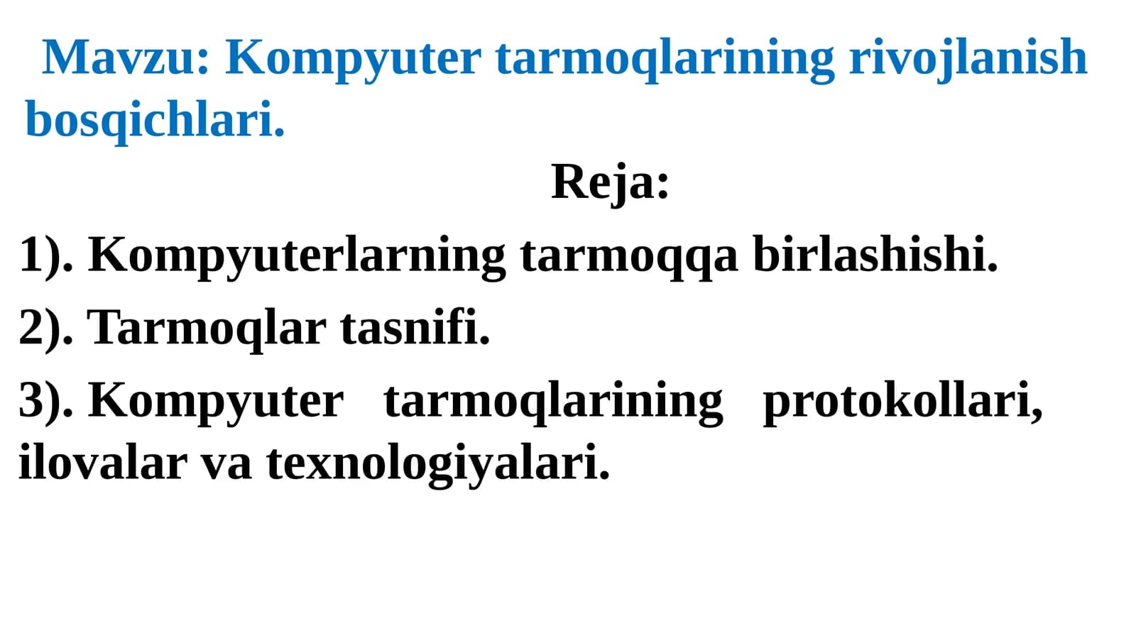 Kompyutertarmoqlarining rivojlanish bosqichlari