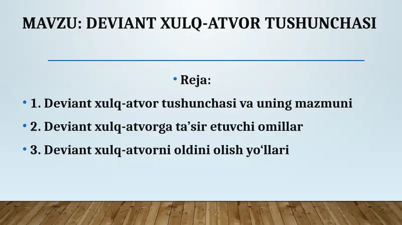 Deviant xulq-atvor tushunchasi