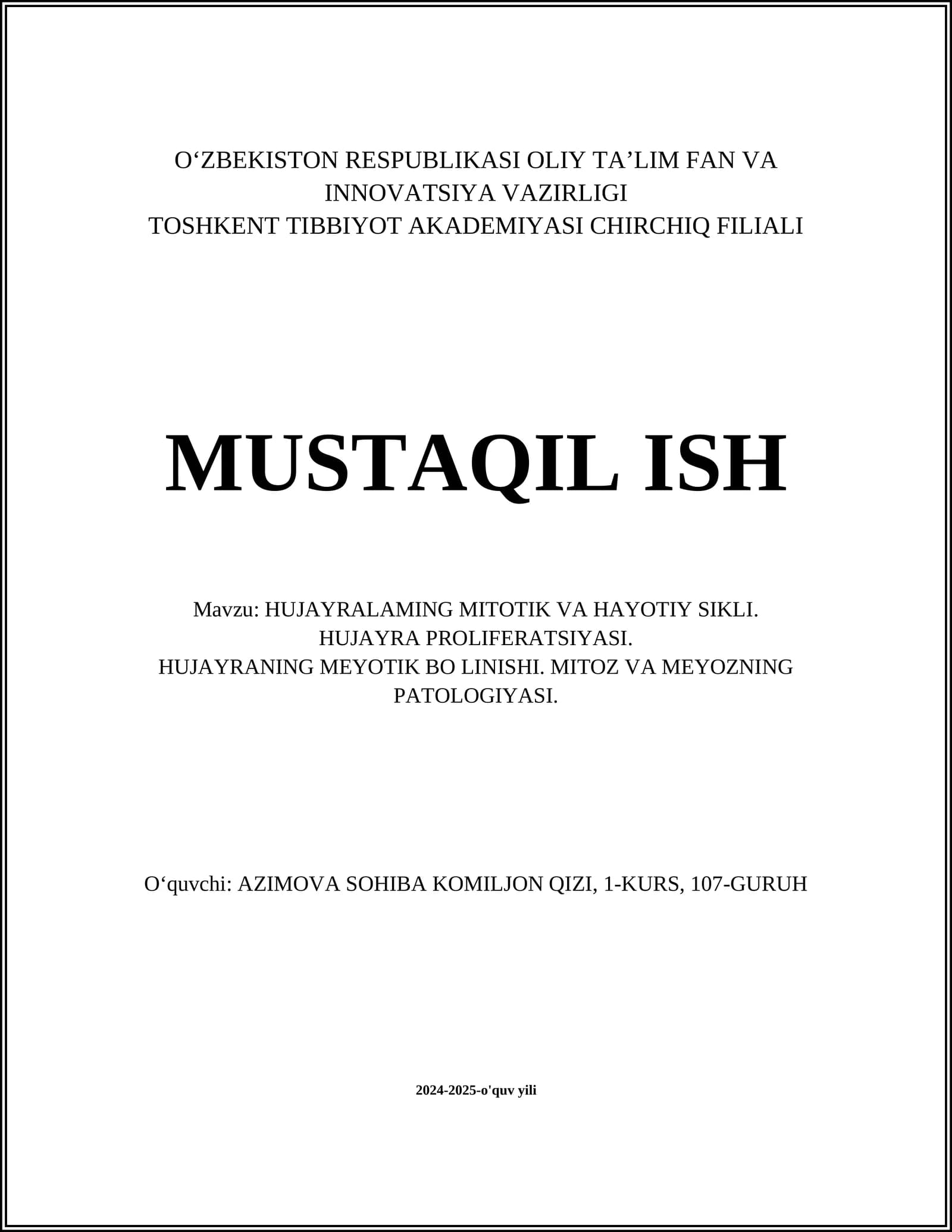 HUJAYRALAMING MITOTIK VA HAYOTIY SIKLI. HUJAYRA PROLIFERATSIYASI