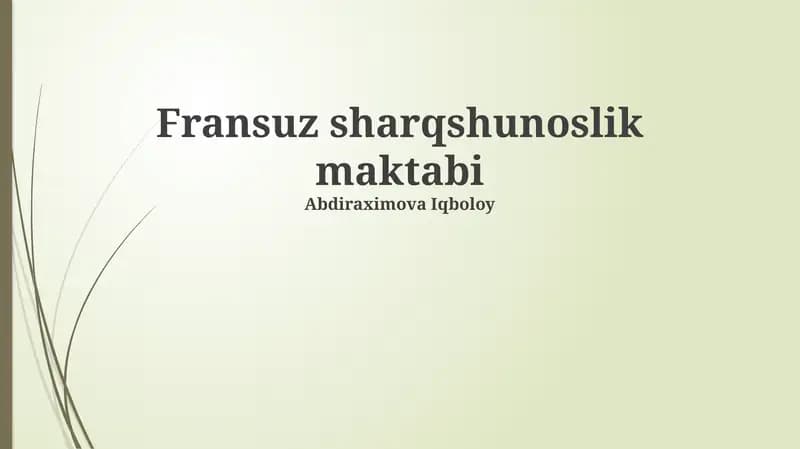 Fransuz sharqshunoslik maktabi