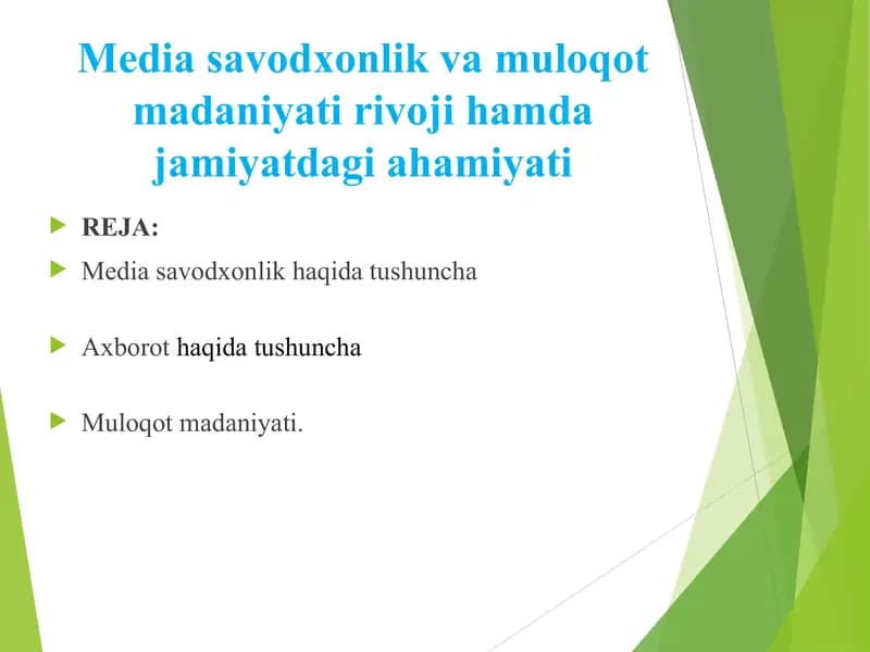 Media savodxonlik va muloqot madaniyati rivoji hamda jamiyatdagi ahamiyati