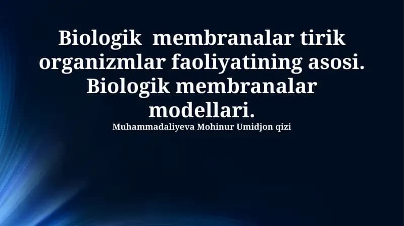 Biologik Membranalar Modellari